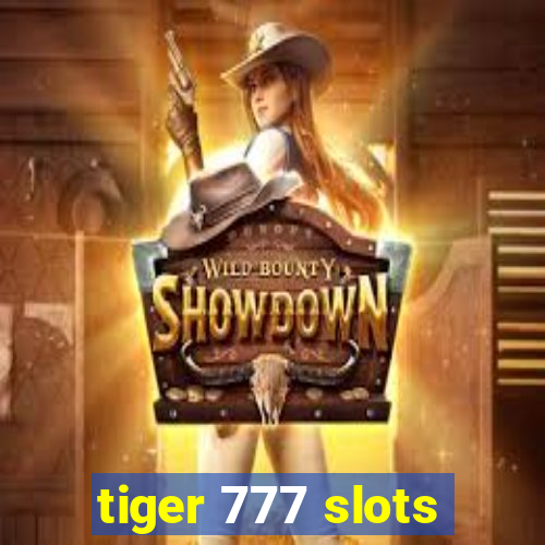 tiger 777 slots